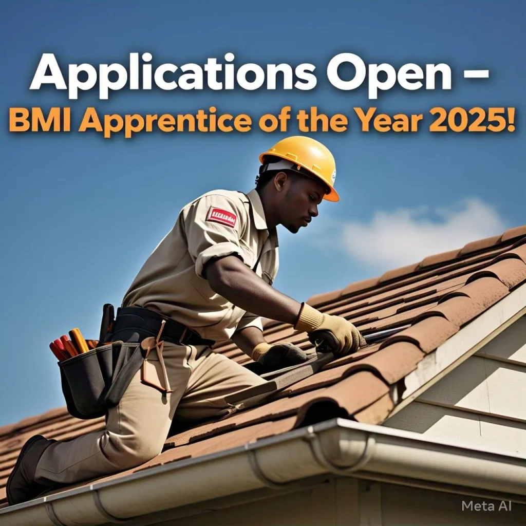 Applications Now Open for BMI’s Prestigious Roofing Apprenticeship Competition 2025

